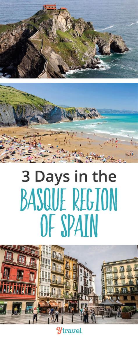 3 Day Itinerary For Visiting The Unique Basque Region Of Spain