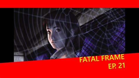 Yu Mo Gui Gwai Fai Di Zao [3rd Night] • Fatal Frame Ep 21