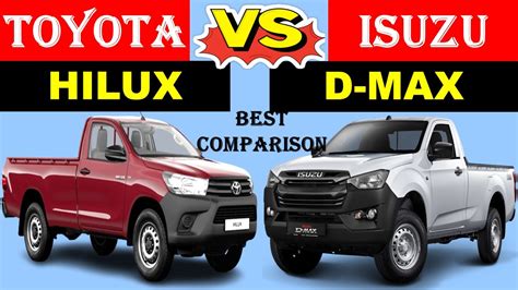 All New Toyota Hilux Vs All New Isuzu D Max Which One Is Better