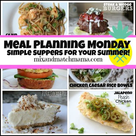 Meal Planning Monday 282 Mix Match Mama