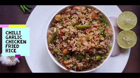 Nice and garlicky and filled with lots of bits of chicken. Chilli Garlic Chicken Fried Rice | Chicken Fried Rice ...