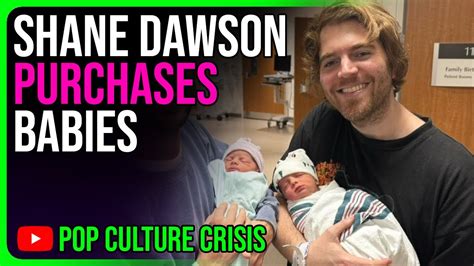 Youtuber Shane Dawson Faces Backlash For Buying Surrogate Children