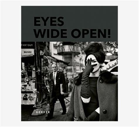 New Book Eyes Wide Open 100 Years Of Leica La Vida Leica