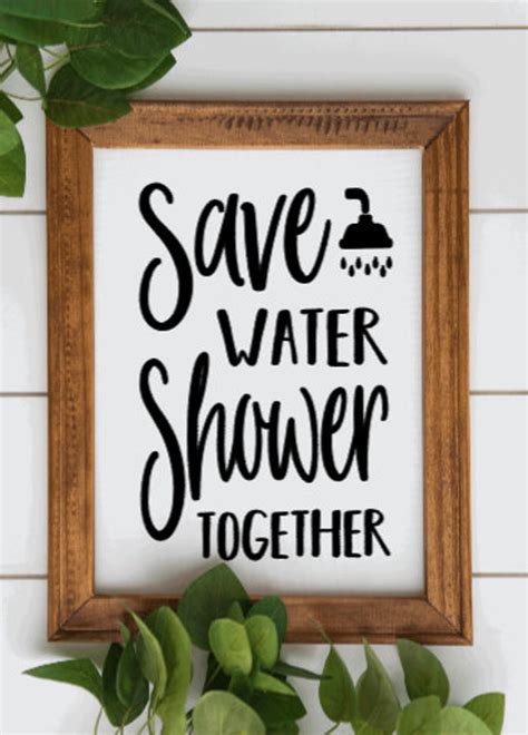 Save Water Shower Together Bathroom Signsave Watershower Etsy