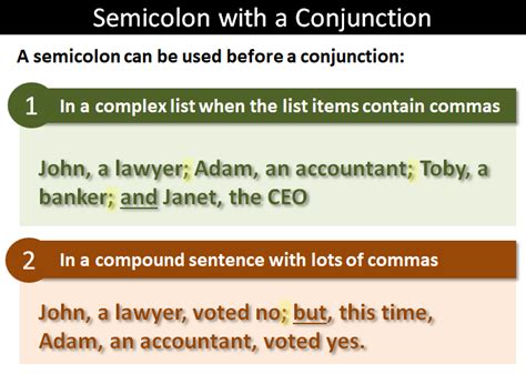 Semicolons And Conjunctions