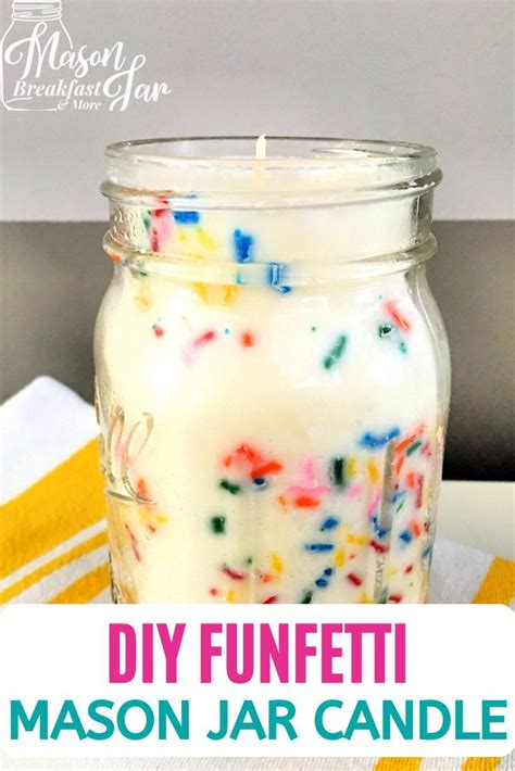 Diy Funfetti Soy Mason Jar Candle In 2020 With Images