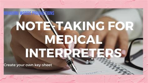 Medical Interpreter Consecutive Interpretation Note Taking Symbols And