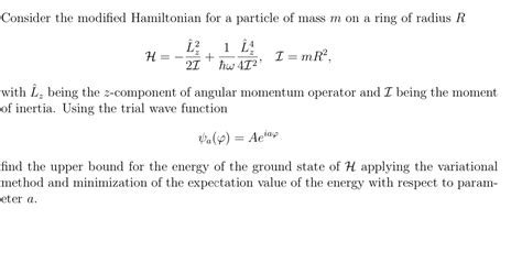 Solved Consider The Modified Hamiltonian For A Particle Of Chegg Com