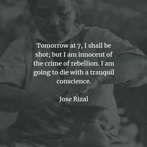 45 Famous Quotes And Sayings By Jose Rizal
