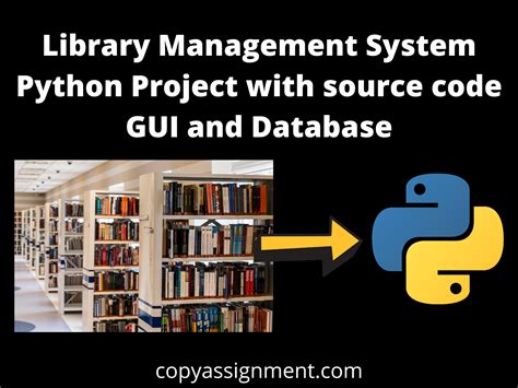 Library Management System Project In Python Copyassignment