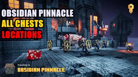 Obsidian Pinnacle All Chests Locations Minecraft Dungeons Youtube