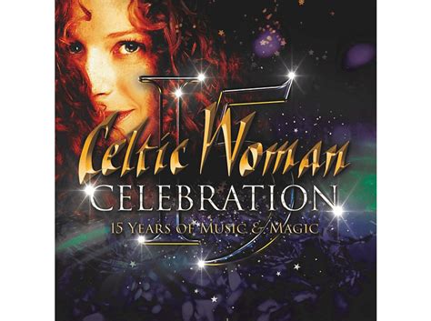 Celtic Woman Celebration Cd Celtic Woman Auf Cd Online Kaufen