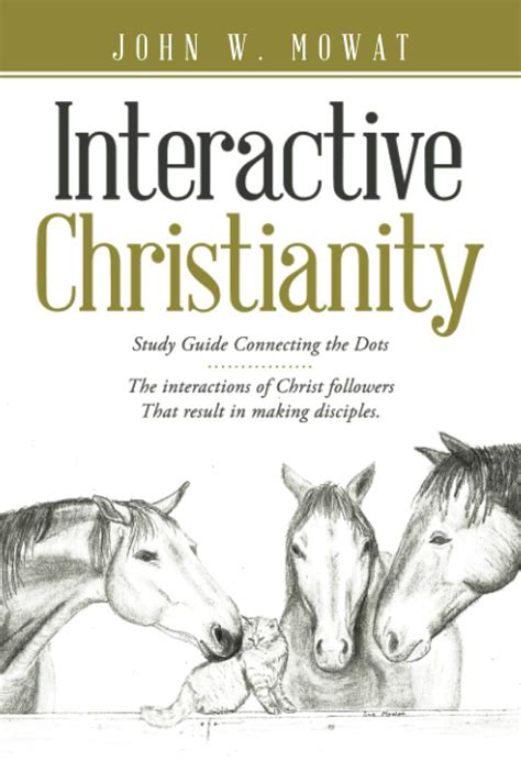 Interactive Christianity Study Guide Connecting The Dots The
