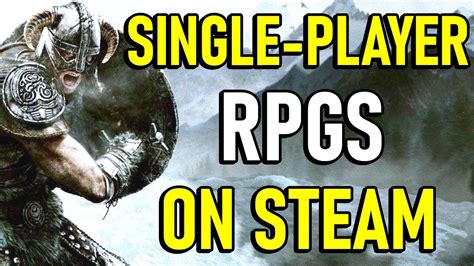 Best Single Player Rpg Games On Steam 2020 Update Youtube
