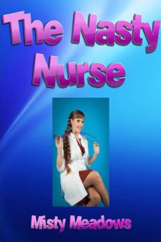 The Nasty Nurse Femdom Revenge Bdsm Impregnation Ebook Meadows