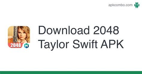 2048 Taylor Swift Apk Android Game Free Download