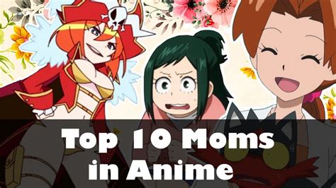 Top 10 Moms In Anime Youtube