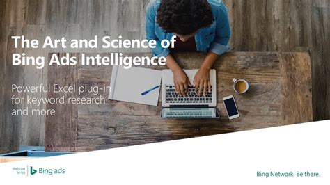 The Art And Science Of Bing Ads Intelligence Webcast Qanda