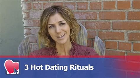 3 hot dating rituals by allana pratt for digital romance tv youtube