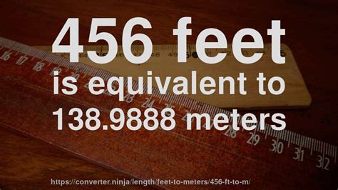 456 Ft To M How Long Is 456 Feet In Meters Convert