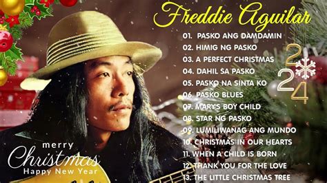 Freddie Aguilar Christmas Songs Nonstop Playlist🎁🎁christmas Songs