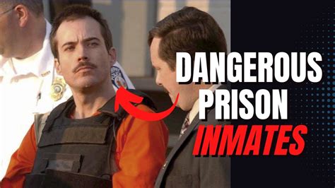 10 most dangerous prison inmates in the world youtube theme flying images and photos finder