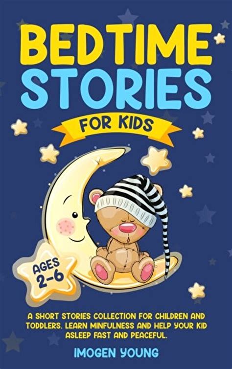 Imogen Young Bedtime Stories For Kids Ages 2 6 A Short Stories