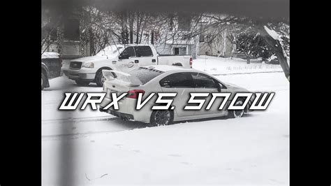 Stuck In The Snow 2016 Subaru Wrx In 30°c Blizzard Youtube