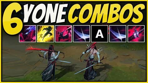 New Yone Main Shows 6 Combos That You Can Easy Learn And Master League