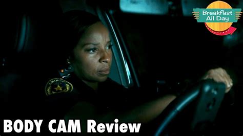 Body Cam Movie Review Breakfast All Day Youtube