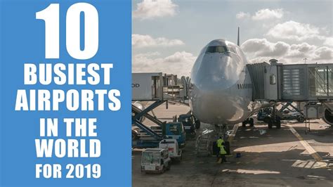 We did not find results for: 10 Busiest Airports in the world 2019 by Airport council ...