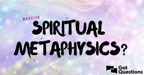 What Is Spiritual Metaphysics