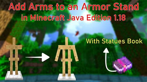 How To Add Arms To An Armor Stand In Minecraft Java Edition 118 With