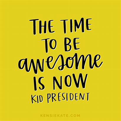 Kid President Quotes Students Positive Education Need
