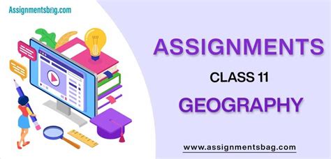Assignments For Class 11 Geography