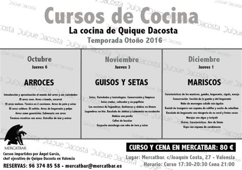 Encuentra todos los master para cursos de cocina gratis en valencia. Cursos de Cocina de Quique Dacosta en Valencia ...