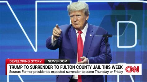 trump to surrender at fulton county jail this week following his indictment in georgia cnn