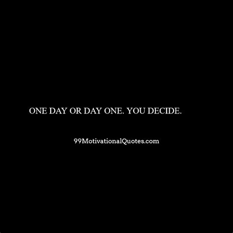 想見你 (想见你) / xiang jian ni. Motivational Quote about Keeping it Real: ONE DAY OR DAY ...