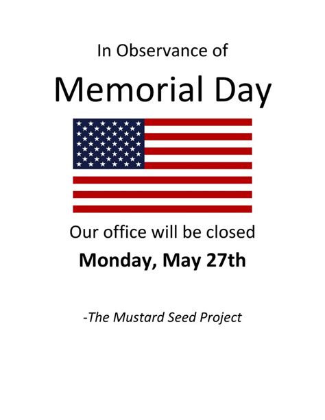 Office Closed Memorial Day The Mustard Seed Project