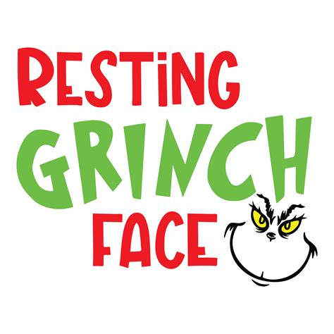 Resting Grinch Face Svg The Grinch Christmas Svg The Grinc Inspire