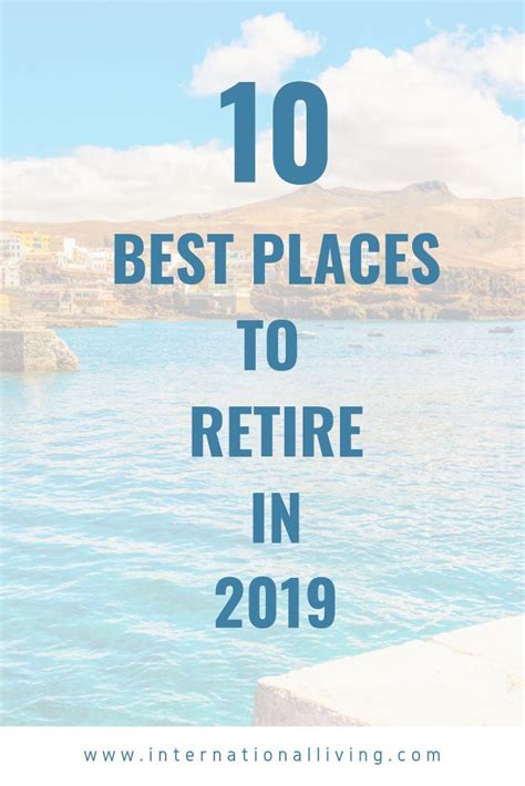 Best Places to Retire in 2019: The Annual Global Retirement Index