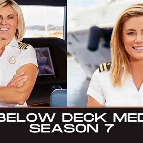 Below Deck Med Season 7 Release Date Who Are The People On Below Deck Mediterranean New Season