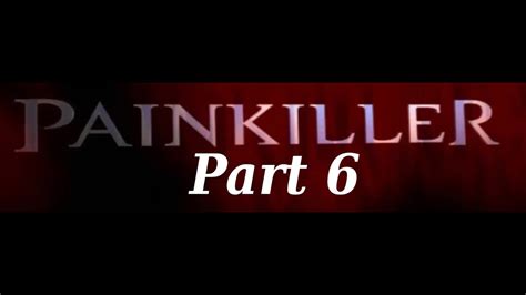 Bossfight Painkiller Black Edition Painkiller 6 Letsplay Cz