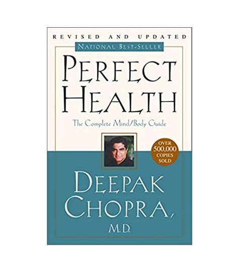 Md Deepak Chopra Perfect Health Best Self Help Books Self Help