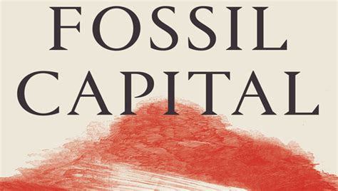 Fossil Capital By Andreas Malm Snomai