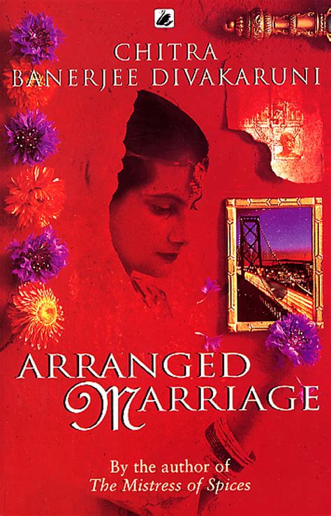 Arranged Marriage By Chitra Divakaruni Penguin Books Australia