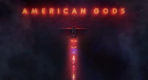 American Gods 2017 Bryan Fuller Michael Movie Title Cards