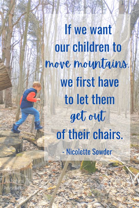 Childrens Nature Quotes To Inspire Adventure All Natural Adventures