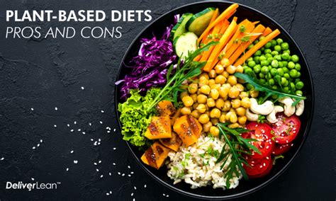 Plant Based Diets Pros And Cons Deliverlean