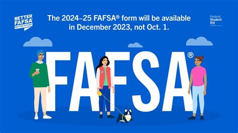 Fafsa 2024 25 Deadlines And Updates